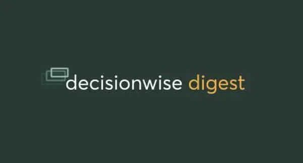 DecisionWise Digest March 3, 2023
