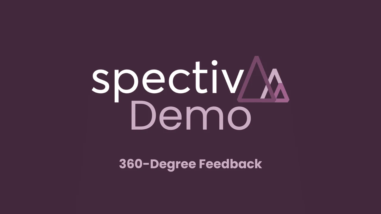 Spectiv Demo: Launch Your 360 Feedback Assessment in Less Than 3 Minutes